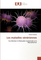 Les maladies vénériennes: Co-infection à Chlamydia trachomatis et à Mycoplasmes 6139550858 Book Cover