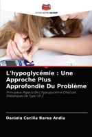 L'hypoglyc�mie: Une Approche Plus Approfondie Du Probl�me 6204038427 Book Cover