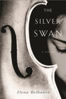 The Silver Swan 1590517164 Book Cover