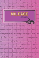 Mileage Log Book: Notebook For Business or Personal 1657415473 Book Cover