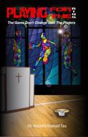 Playing for the Ring: The Game Don't Change Just the Players 098931832X Book Cover