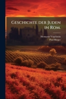 Geschichte Der Juden In Rom, Volume 2... 1271180316 Book Cover