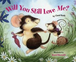 Will You Still Love Me? 0807591165 Book Cover
