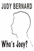 Who's Joey 1460983181 Book Cover