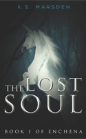 The Lost Soul 1514832240 Book Cover