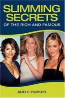 Slimming Secrets of the Rich and Famous 1844541975 Book Cover