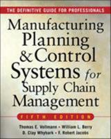 Manufacturing Planning and Control for Supply Chain Management 007144033X Book Cover