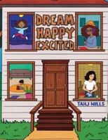 Dream Happy Excited 1037113284 Book Cover
