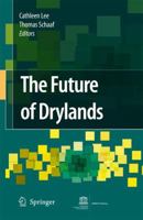Future of Drylands 1402069693 Book Cover
