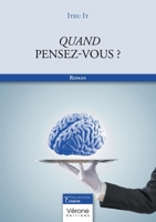 Quand pensez-vous ? B0GNYR9JP1 Book Cover