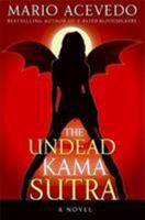 The Undead Kama Sutra (Felix Gomez #3) 0061667463 Book Cover