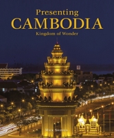 Presenting Cambodia 1906780994 Book Cover