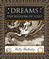 Dreams: The Wisdom of Sleep 1952178746 Book Cover