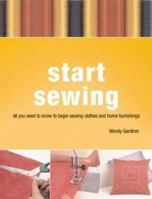 Start Sewing 1840923768 Book Cover