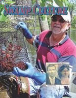 Louisiana Swamp Culture 1: A brief history of a Mabille Family 1720059748 Book Cover