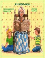 Auntie Opal Children's Stories: Book 1 0999262033 Book Cover