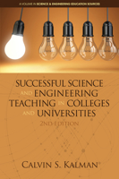 Successful Science and Engineering Teaching in Colleges and Universities (JB - Anker Series) 1681239574 Book Cover
