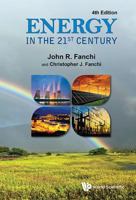 Energy in the 21st Century (4th Edition) 9813144785 Book Cover