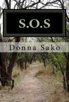 S.O.S: Series of Occasionally Scary Short Stories 1534769269 Book Cover