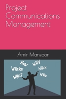 Project Communications Management 9697090505 Book Cover