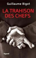 La Trahison des chefs 2213662320 Book Cover