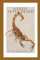 A Deed After Death 1733507515 Book Cover