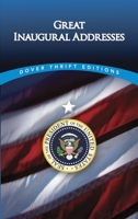Great Inaugural Addresses 0486445771 Book Cover