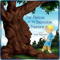 The Rescue of the Impossible Treeture 1438937652 Book Cover