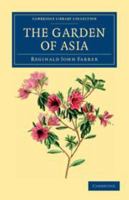 The Garden of Asia: Impressions From Japan 1017407134 Book Cover