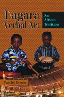 Dagara Verbal Art; An African Tradition 1433147041 Book Cover