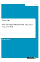 Der Tintinnabuli-Stil im Werk "Für Alina" von Arvo Pärt (German Edition) 3346159477 Book Cover