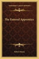 The Entered Apprentice 1425331149 Book Cover