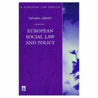 European Social Law and Policy (European Law Series) 0582293200 Book Cover