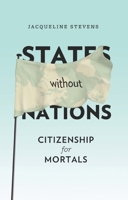 States Without Nations 0231148771 Book Cover
