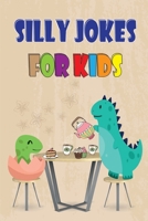 Silly Jokes for Kids: 400 Jokes, Riddles, Knock-Knock jokes for kids ages 7-9 8-12 B08NF32YWH Book Cover