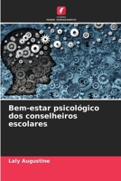 Bem-estar psicológico dos conselheiros escolares (Portuguese Edition) 6202366435 Book Cover