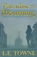 Paradise in Mourning 1942856814 Book Cover