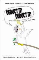 Deduct It! Deduct It! For Tax Year 2004 074143427X Book Cover
