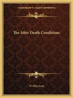 The After Death Conditions 1425456928 Book Cover