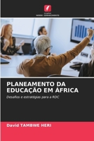 Planeamento Da Educação Em África (Portuguese Edition) 6208947324 Book Cover