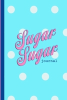 Sugar Sugar Journal: Cute Diabetic Tracker Notebook for your Type 1 and Type 2 Needs 1701344823 Book Cover