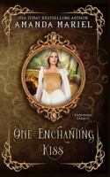 One Enchanting Kiss 1792770677 Book Cover