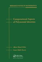 Computational Aspects of Polynomial Identities 1568811632 Book Cover