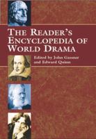 The Reader's Encyclopedia of World Drama 069067483X Book Cover