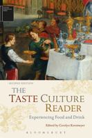The Taste Culture Reader: Experiencing Food and Drink 1845200616 Book Cover