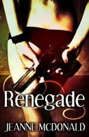 Renegade 1086645677 Book Cover