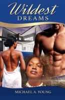 Wildest Dreams 0998715441 Book Cover