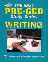Pre-GED Writing (REA) -- The Best Test Prep for the GED (Test Preps) 0878918019 Book Cover