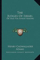 The Judges of Israel 1432634321 Book Cover