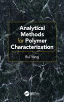Analytical Methods for Polymer Characterization 1482233541 Book Cover